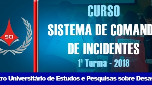 Sistema de Comando de Incidentes - 1ª Turma 2018